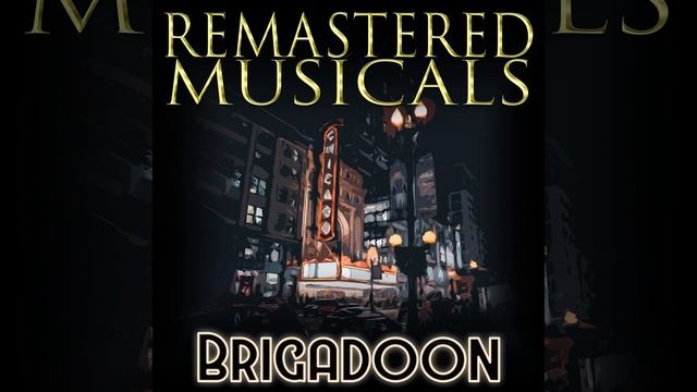 The Heather on the Hill (From "Brigadoon") (Remastered 2014) смотреть онлайн