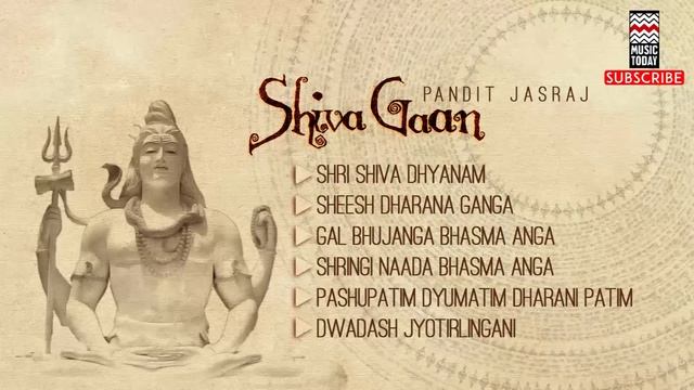 Shiva Gaan I Audio Jukebox I Vocal I Devotional | Pandit Jasraj | Music Today