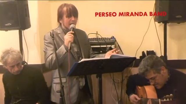 VIA DEL CAMPO cover Fabrizio De Andrè - PERSEO MIRANDA live band смотреть онлайн