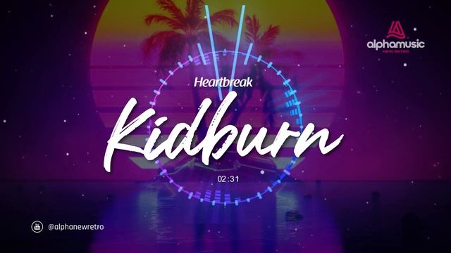 Kidburn - Heartbreak