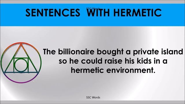 HERMETIC # Improve English # Meaning and 5 sentences # GRE CAT GMAT word # SSC Words смотреть онлайн
