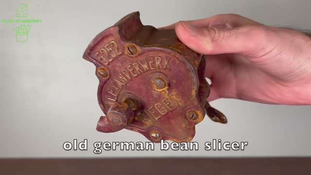 Реставрация машины для нарезки фасоли "Alexanderwerk" 1922 года смотреть онлайн