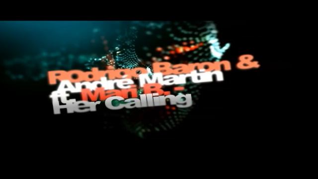 Rodrigo Baron & André Martin Feat Mari B. - Her Calling (Radio Edit) смотреть онлайн