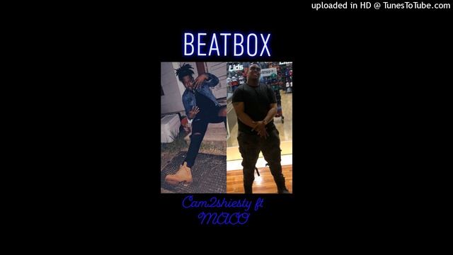 CAM2Shiesty FT MACO BEATBOX❗️ смотреть онлайн