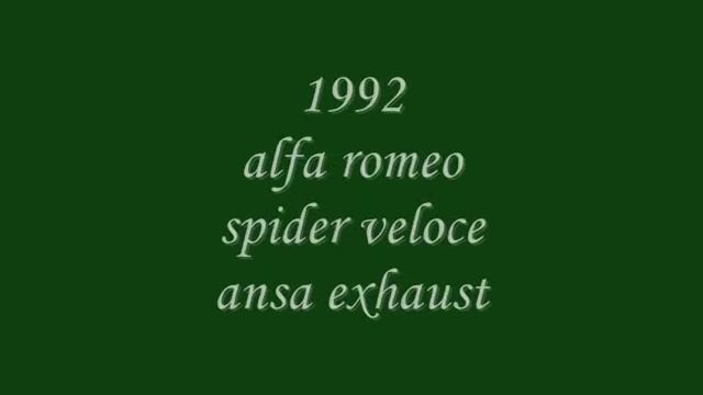 1992 alfa romeo spider veloce - ansa exhaust смотреть онлайн