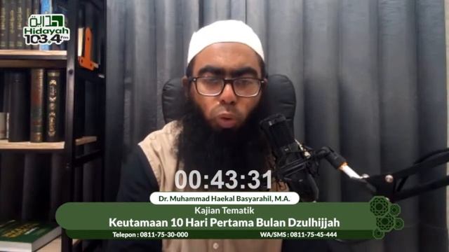 Keutamaan 10 Hari Pertama Bulan Dzulhijjah - Ustadz Dr. Muhammad Haekal Basyarahil, M.A. смотреть онлайн