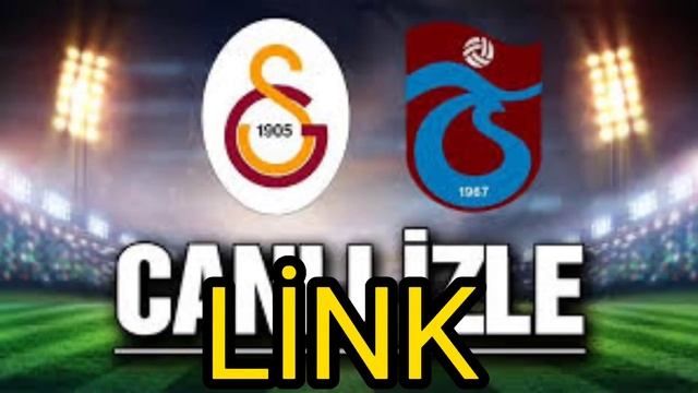 Trabzonspor Galatasaray maç link смотреть онлайн