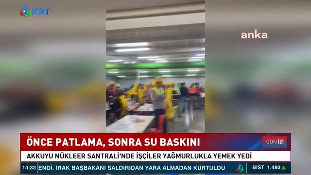 Önce Patlama Sonra Su Baskını! Akkuyu Nükleer Santrali'nde İşçiler Yağmurlukla Yemek Yedi! KRT Habe смотреть онлайн
