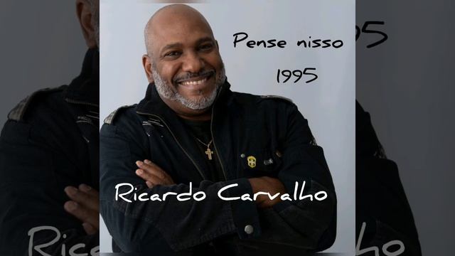 Pense Nisso; 1995 Ricardo Carvalho (Official áudio) álbum 'Motivos' смотреть онлайн