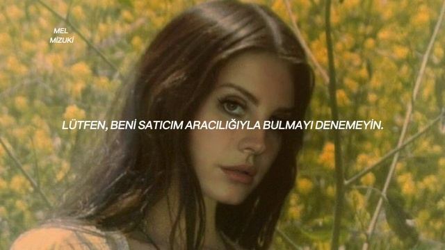 Lana Del Rey - Dealer (Türkçe Çeviri)
