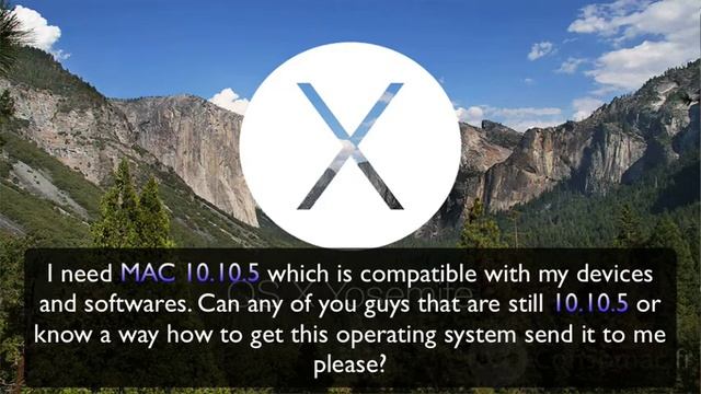 Need OS X Yosemite 10.10.5 - Help!!!! смотреть онлайн