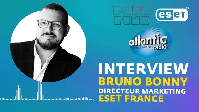 Atlantic radio - Interview Bruno Bonny Directeur Marketing ESET France смотреть онлайн