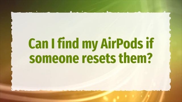 Can you track stolen AirPods? смотреть онлайн