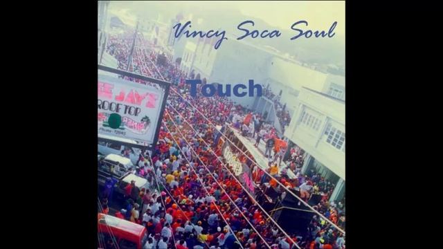 Touch - Macko (macco man) (Old Vincy Soca) смотреть онлайн