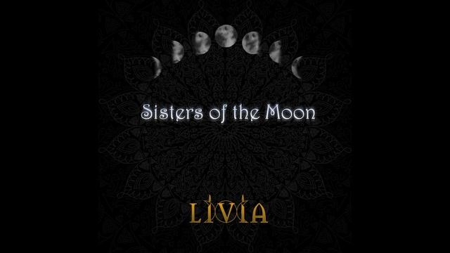 Livia - Sisters of the Moon - Official Audio смотреть онлайн