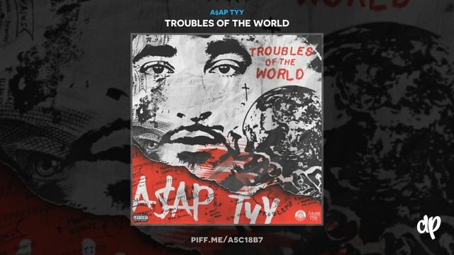 A$AP TyY - Wavey ft. OG Maco [Troubles Of The World] смотреть онлайн
