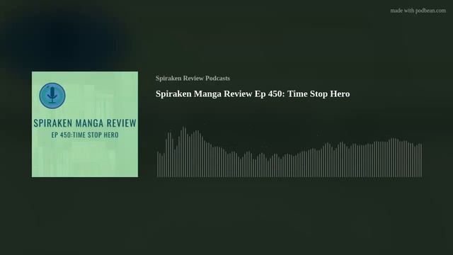 When Fan Service Just Messes up the plot | Spiraken Manga Review Ep 450: Time Stop Hero смотреть онлайн