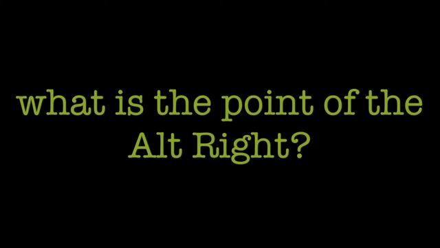 What is the point of the Alt Right? смотреть онлайн