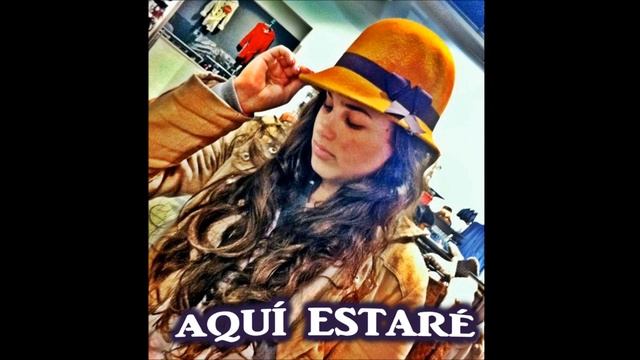 Aquí Estaré - Cami Lozano смотреть онлайн