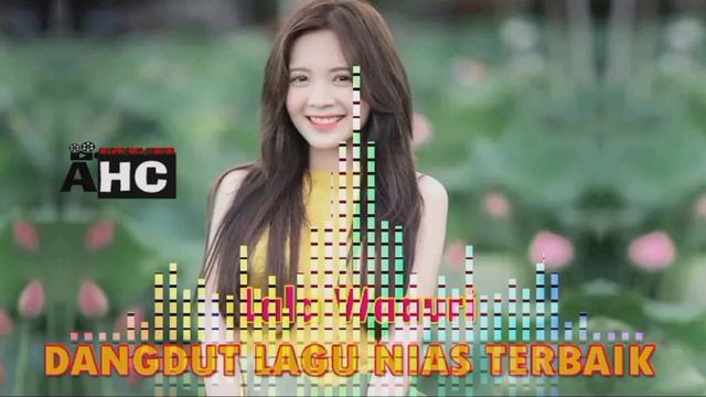 Dangdut Lagu Nias || Lala Waauri || Dangdut Terbaru 2023