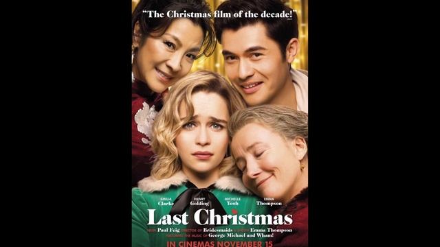 Last Christmas Movie Review смотреть онлайн
