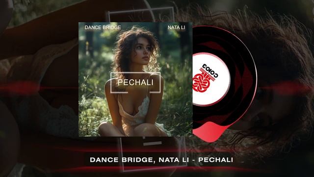 Dance Bridge, Nata Li - Pechali (2024) смотреть онлайн