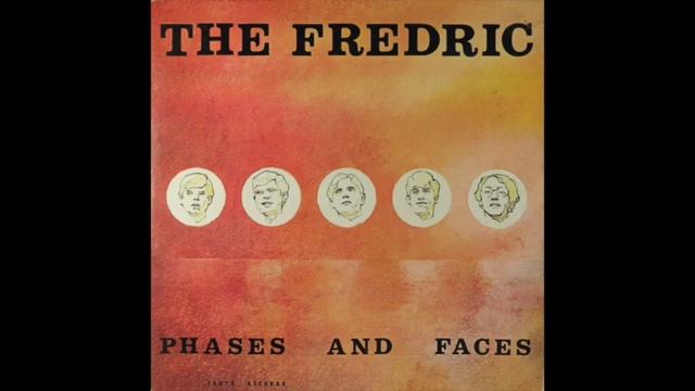The Fredric - Phases And Faces 1969 смотреть онлайн