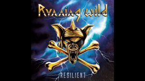 Running Wild- Resilient