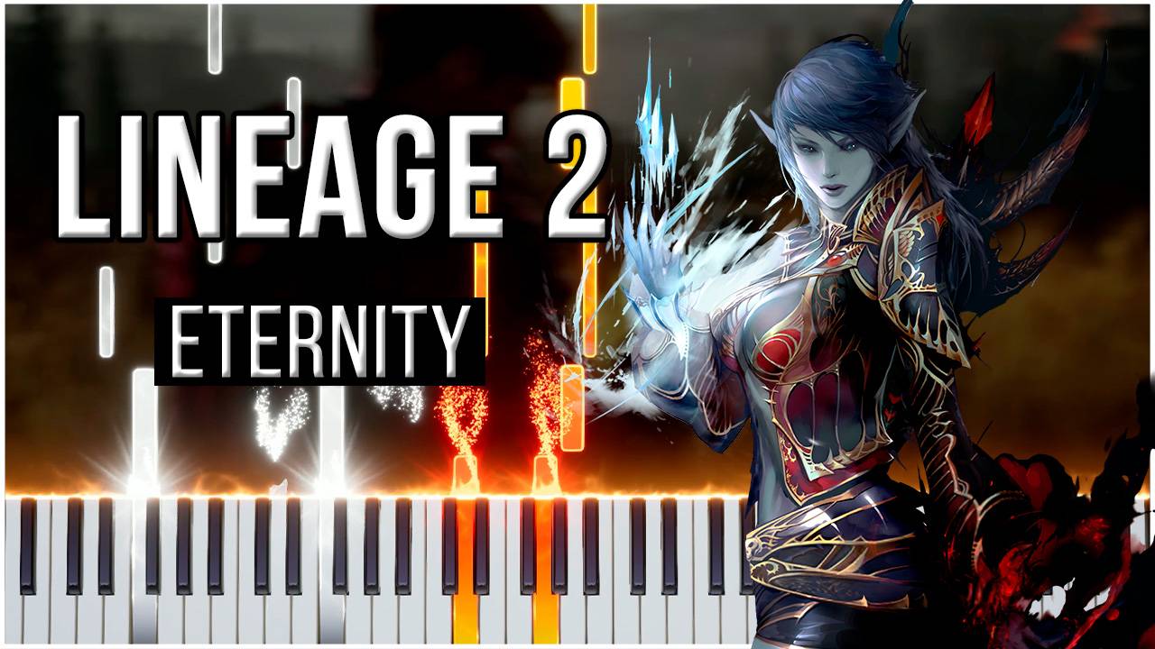 Eternally (Lineage W) 【 КАВЕР НА ПИАНИНО 】 смотреть онлайн