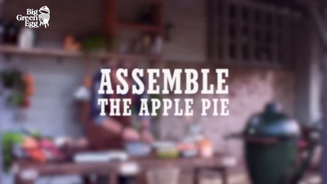 How to make Apple Pie from scratch - Big Green Egg смотреть онлайн