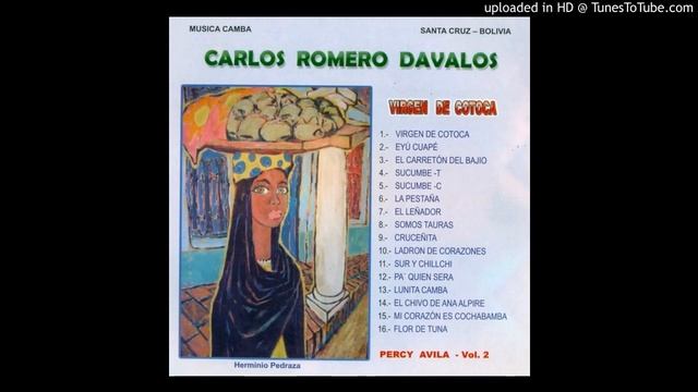 CRUCEÑITA - Carlos Romero Davalos смотреть онлайн