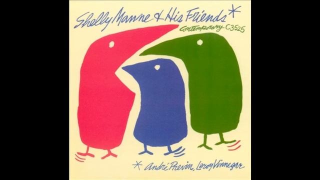 Shelly Manne and His Friends - The Girl Friend смотреть онлайн