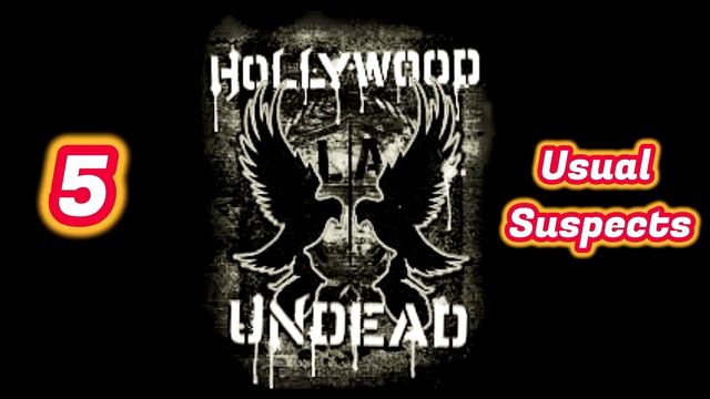 Top 10 Hollywood Undead Songs