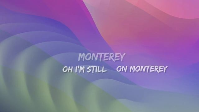Still on Monterey (Lyrics, macOS version upgrade dilemma song) смотреть онлайн