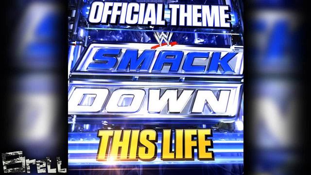 WWE: Smackdown NEW Theme Song! ► "This Life" by Cody B. Ware (iTunes Release) смотреть онлайн