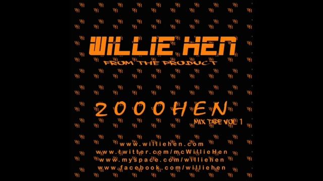 Willie Hen - Smoke Witchu- 2000 & Hen смотреть онлайн