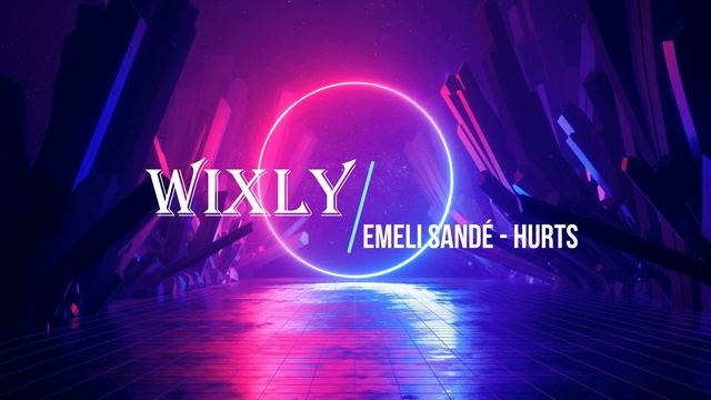 Emeli Sandé - Hurts (remix by Wixly) смотреть онлайн