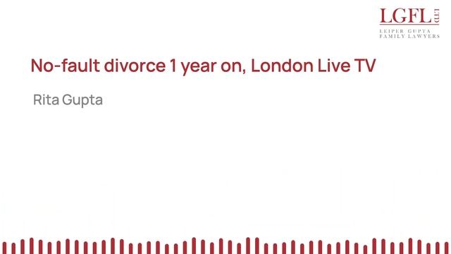No fault divorce 1 year on, London Live TV смотреть онлайн