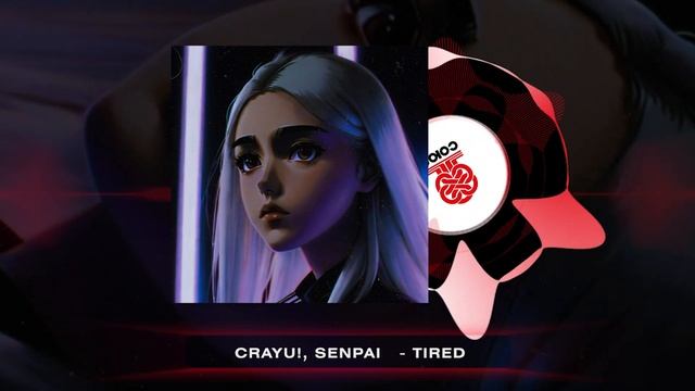 crayu!, senpai★ - tired (2024) смотреть онлайн