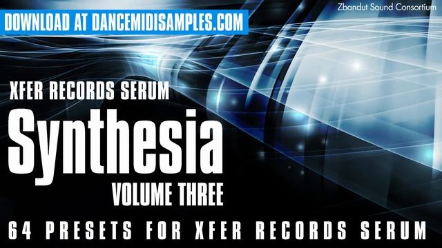 Xfer Records Serum: ZSC   Synthesia Vol 3 Analog Edition Demo