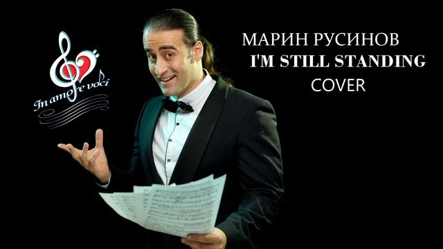 "I'M STILL STANDING" ELTON JOHN / MARIN RUSINOV (IN AMORE VOCI COVER) смотреть онлайн