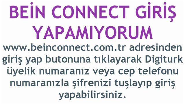 Bein Connect Giriş Yapamıyorum Ne Yapabilirim? смотреть онлайн