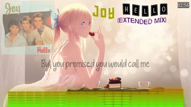 Joy - Hello (Extended Mix) смотреть онлайн