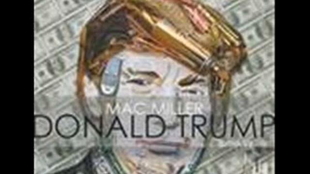 Donald Trump- Mac Miller смотреть онлайн