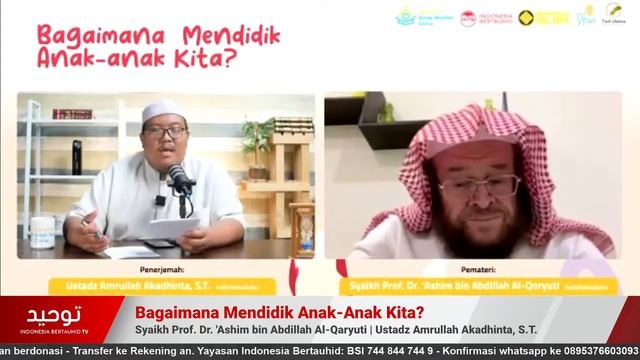 Bagaimana Mendidik Anak-Anak Kita? - Syaikh Prof. Dr. 'Ashim bin Abdillah Al-Qaryuti смотреть онлайн