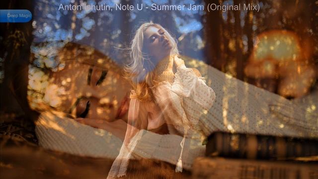 Anton Ishutin, Note U - Summer Jam (Original Mix) смотреть онлайн