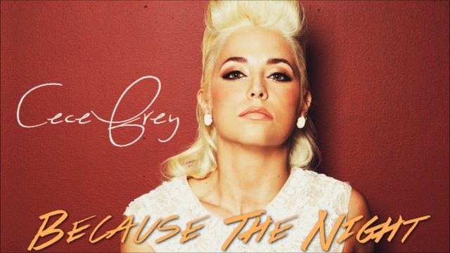 CeCe Frey - Because The Night (iTunes Version) смотреть онлайн