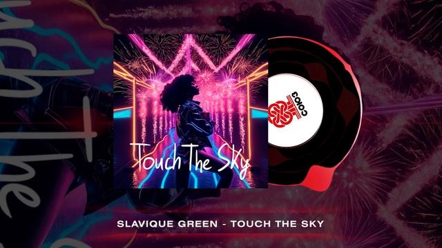Slavique Green - Touch the Sky (2024) смотреть онлайн