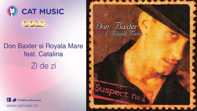 Don Baxter si Royala Mare feat. Catalina - Zi de zi смотреть онлайн