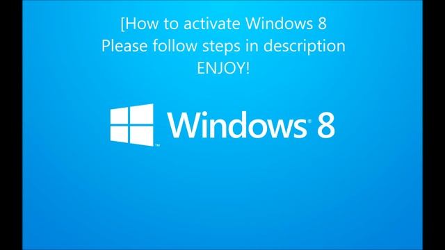 Windows 8 Activation / Activator / WAT Removal смотреть онлайн